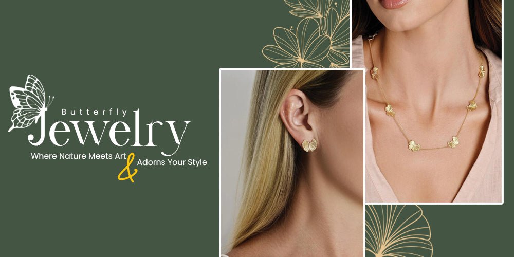 Women’s Butterfly Jewelry: Where Nature Meets Art and Adorns Your Style - BTK COLLECTIONS