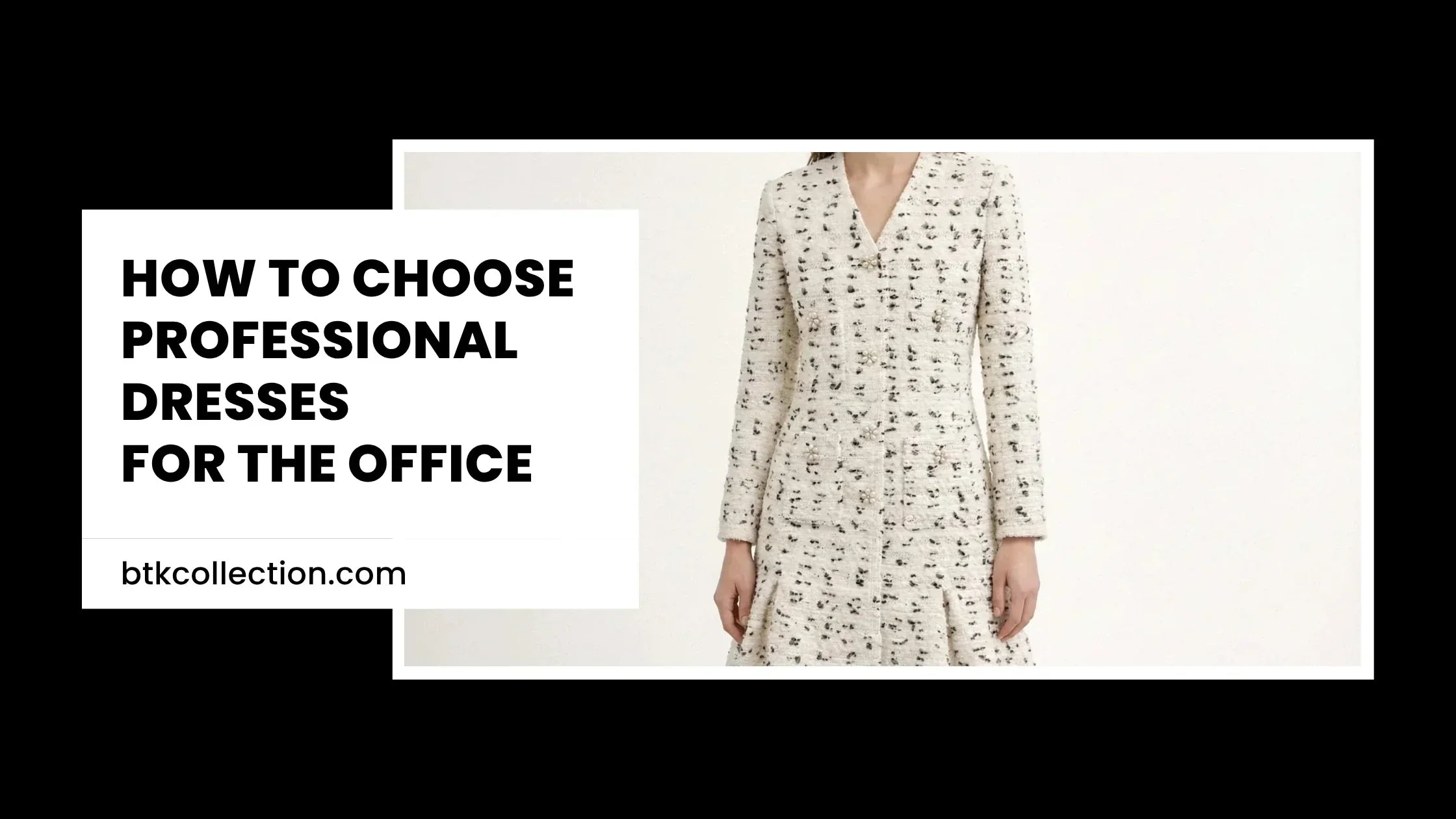 How to Choose Professional Dresses for the Office